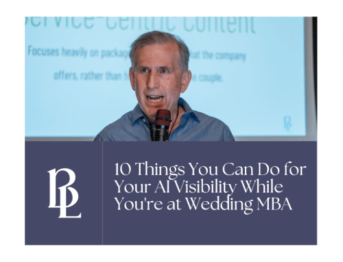 10 Things You Can Do for Your AI Visibility While You’re at Wedding MBA